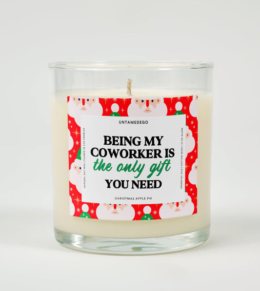 Being My Coworker Is the Only Gift You Need | Funny Christmas Candle