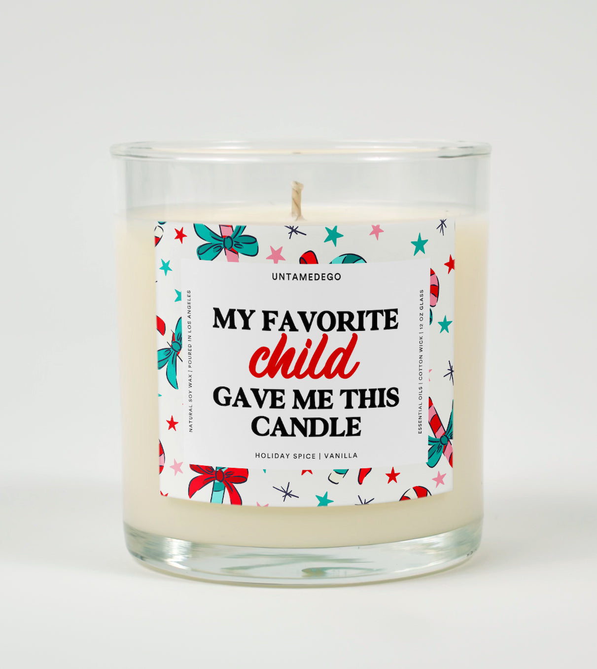 My Favorite Child Gave Me This Candle Christmas Glass Candle