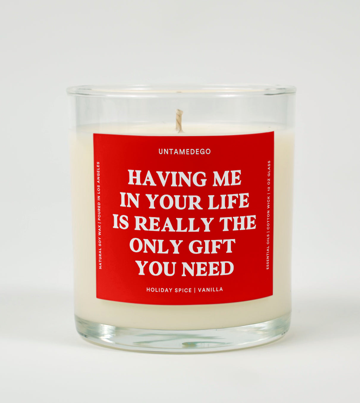 Having Me in Your Life Is Really the Only Gift You Need | Funny Candle