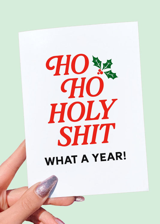 Ho Ho Holy Shit Card | Funny Christmas Greeting Card