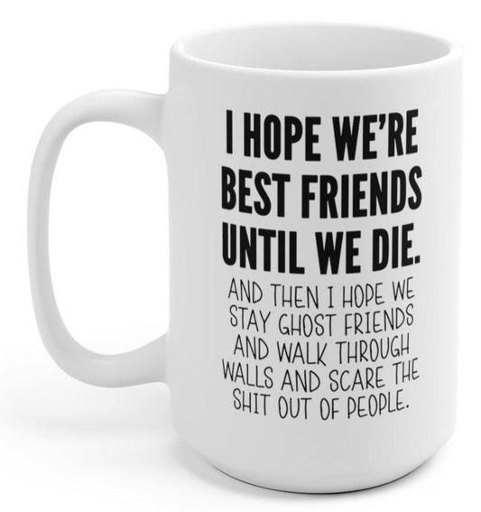 Ghost Friends Mug 15oz.