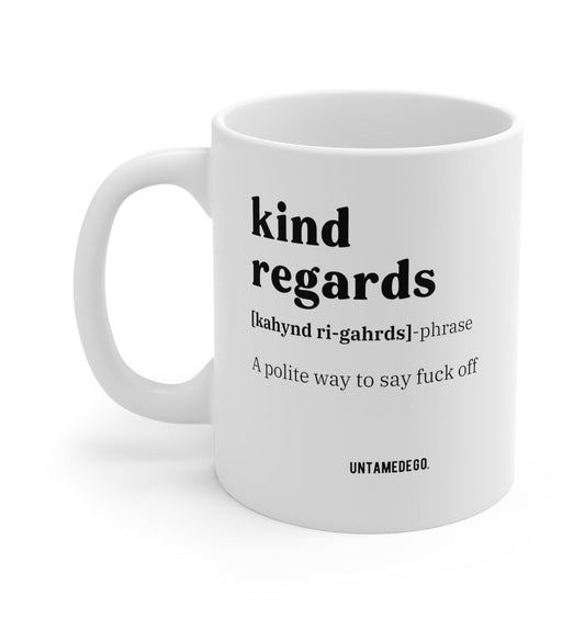 Kind Regards Corporate Definition 11oz Mug