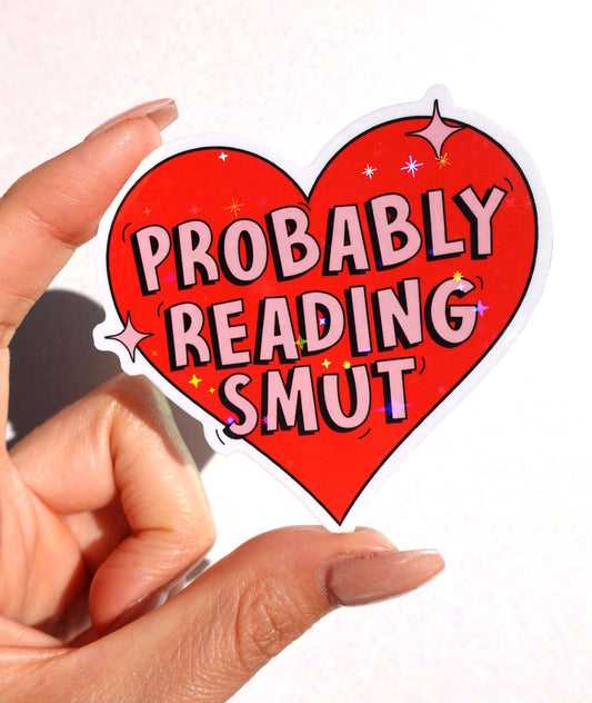 Probably Reading Smut Sticker – Funny Heart Glitter Vinyl Sticker