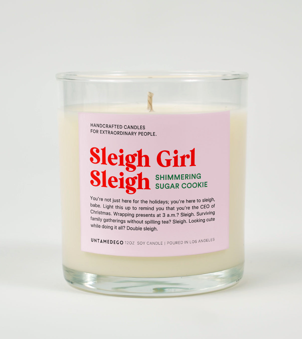 Sleigh Girl Sleigh | Funny Christmas Candle