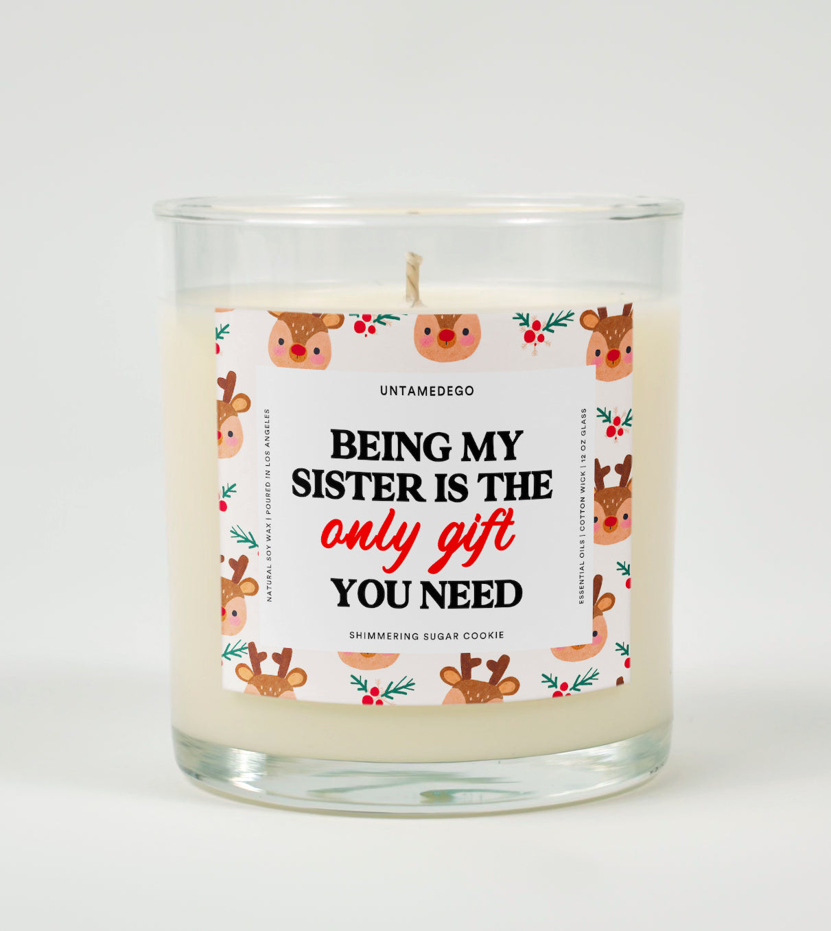 Being My Sister Is the Only Gift You Need | Funny Christmas Candle