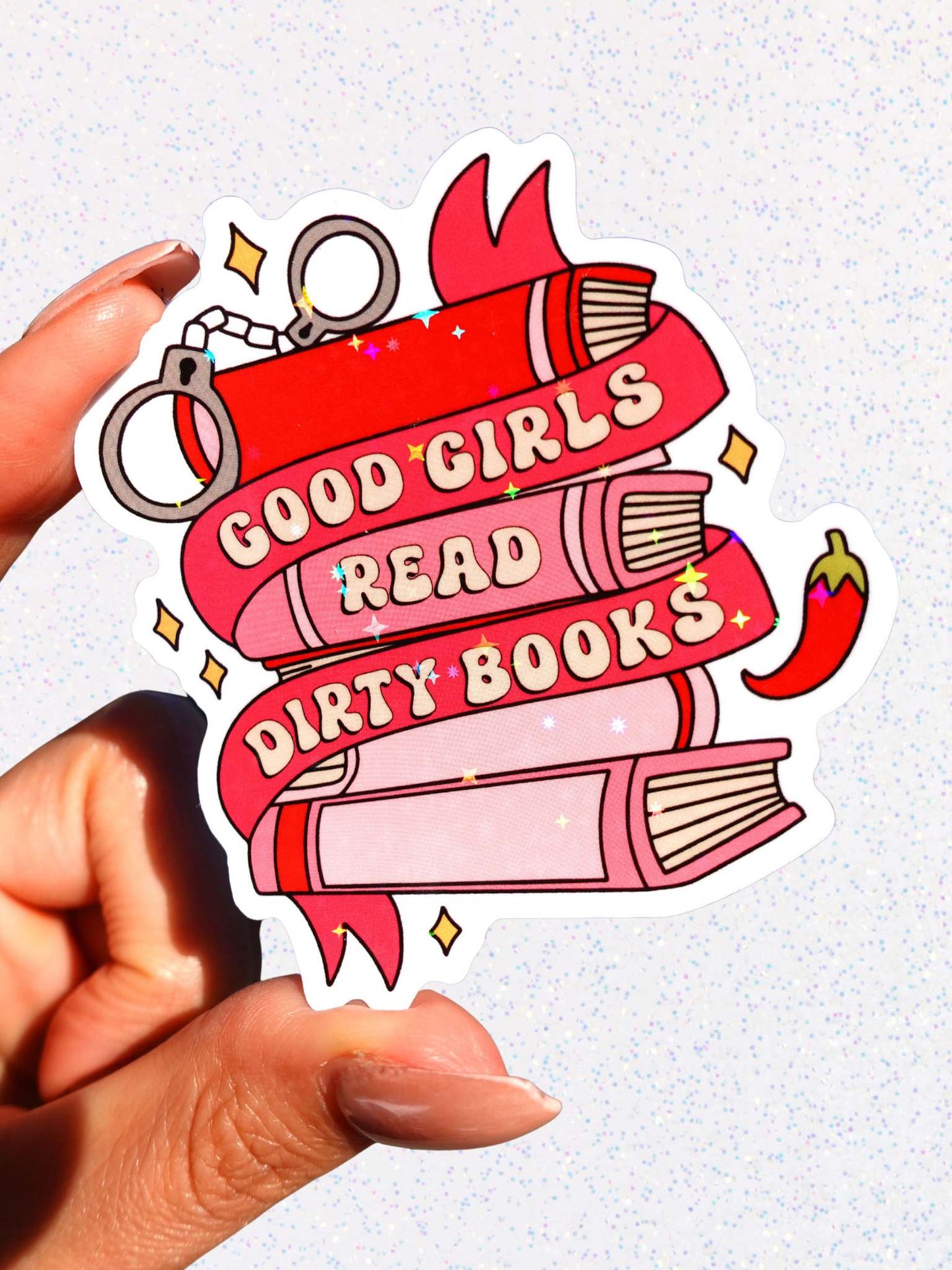 Good Girls Read Dirty Books Sticker – Funny Bookish Glitter Vinyl Sticker