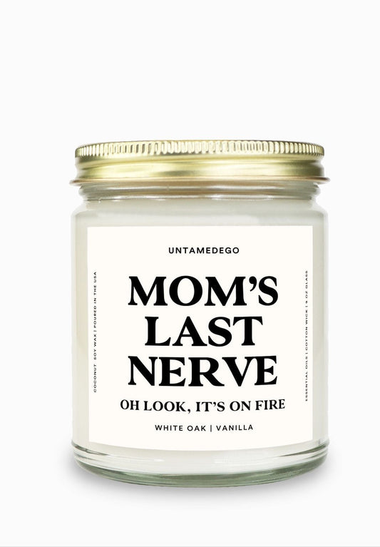 Mom's Last Nerve Gold Top Candle