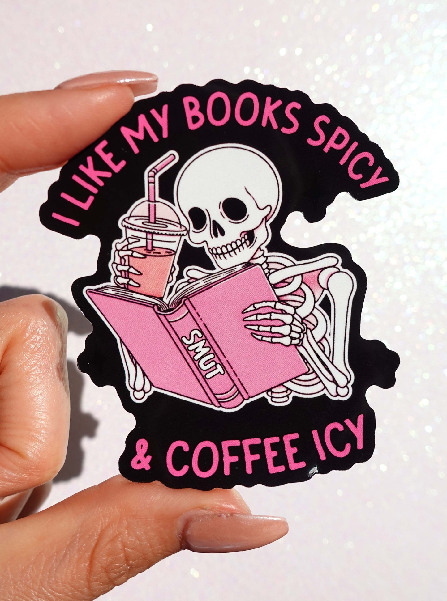 I Like My Books Spicy Sticker – Funny Skeleton Coffee Vinyl Decal