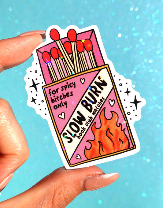Slow Burn Book Club Sticker – Funny Spicy Romance Glitter Vinyl Sticker