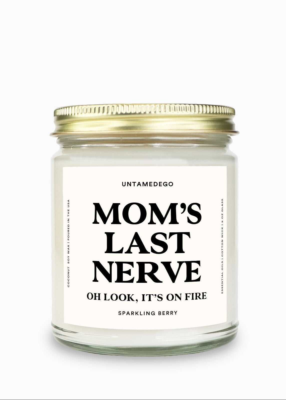 Mom's Last Nerve Gold Top Candle